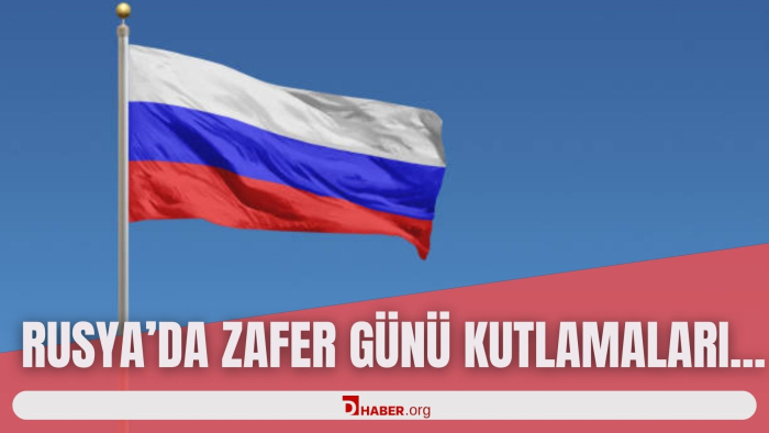 RUSYA'DA ZAFER GÜNÜ KUTLAMALARI..