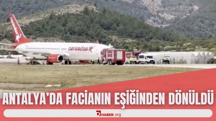 ANTALYA'DA FACİANIN EŞİĞİNDEN DÖNÜLDÜ