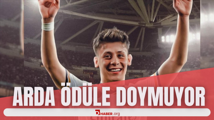 ARDA ÖDÜLE DOYMUYOR