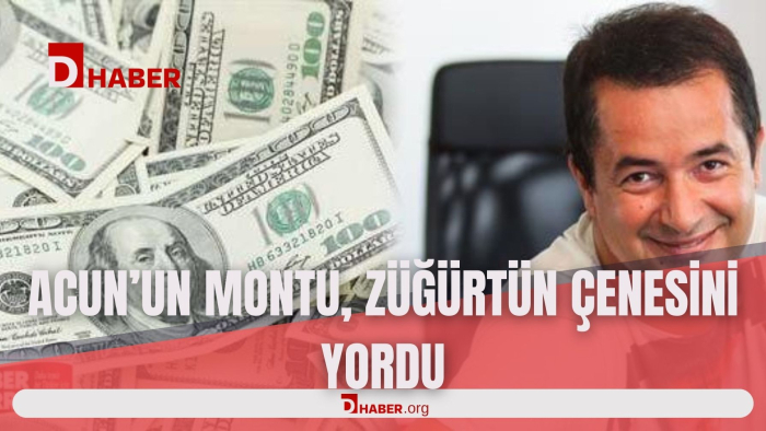 ACUN'UN MONTU, ZÜĞÜRDÜN ÇENESİNİ YORDU