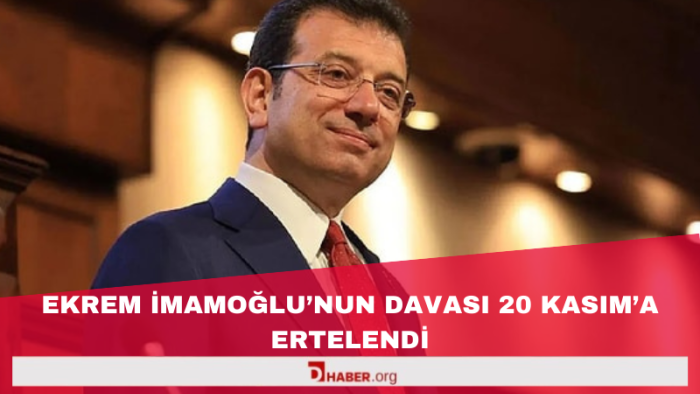 Ekrem İmamoğlu'nun davasına erteleme