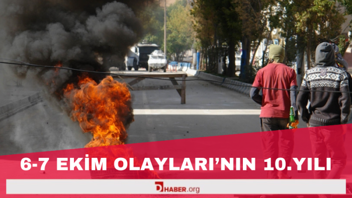 6-7 Ekim Olayları’nın 10. Yılı: Unutulmaz Bir Gerçeklik
