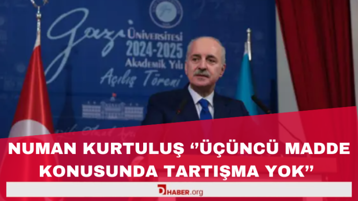 TBMM Başkanı Kurtulmuş ''Üçüncü Madde Konusunda Tartışma Yok''